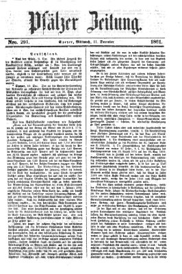 Pfälzer Zeitung Mittwoch 11. Dezember 1861