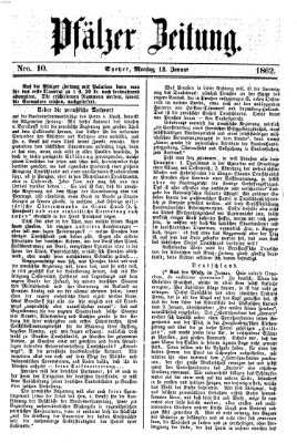 Pfälzer Zeitung Montag 13. Januar 1862