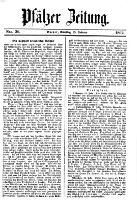 Pfälzer Zeitung Samstag 15. Februar 1862