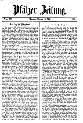 Pfälzer Zeitung Freitag 14. März 1862