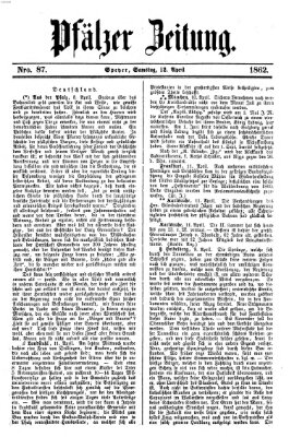 Pfälzer Zeitung Samstag 12. April 1862