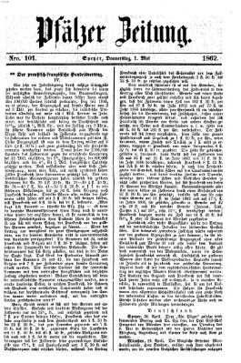 Pfälzer Zeitung Donnerstag 1. Mai 1862