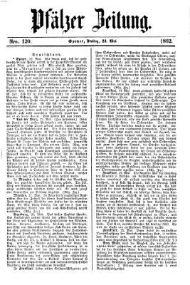 Pfälzer Zeitung Freitag 23. Mai 1862