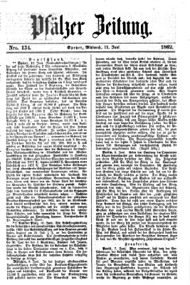 Pfälzer Zeitung Mittwoch 11. Juni 1862