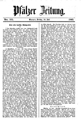 Pfälzer Zeitung Freitag 18. Juli 1862