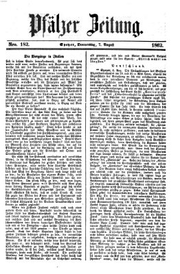 Pfälzer Zeitung Donnerstag 7. August 1862