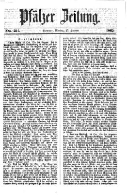 Pfälzer Zeitung Montag 27. Oktober 1862