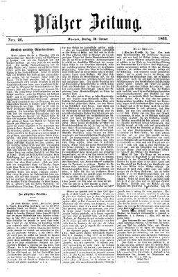 Pfälzer Zeitung Freitag 30. Januar 1863