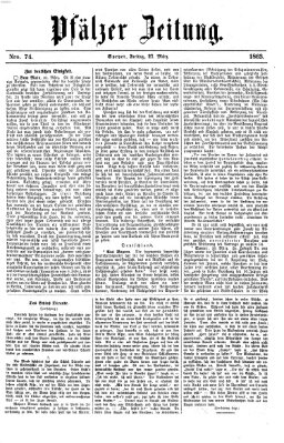 Pfälzer Zeitung Freitag 27. März 1863