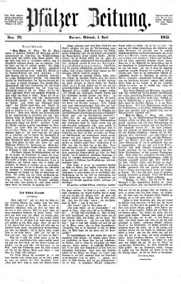 Pfälzer Zeitung Mittwoch 1. April 1863