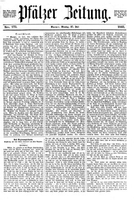 Pfälzer Zeitung Montag 27. Juli 1863