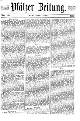 Pfälzer Zeitung Dienstag 4. August 1863