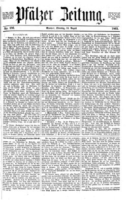 Pfälzer Zeitung Dienstag 11. August 1863