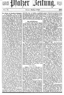 Pfälzer Zeitung Samstag 9. April 1864