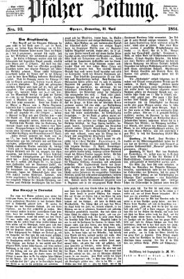 Pfälzer Zeitung Donnerstag 21. April 1864