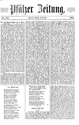 Pfälzer Zeitung Freitag 9. Dezember 1864