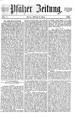 Pfälzer Zeitung Mittwoch 11. Januar 1865