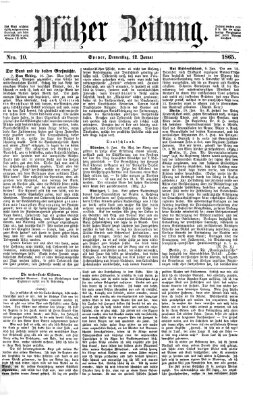 Pfälzer Zeitung Donnerstag 12. Januar 1865