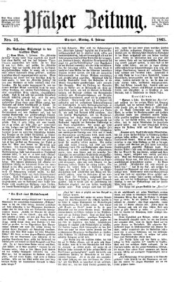 Pfälzer Zeitung Montag 6. Februar 1865