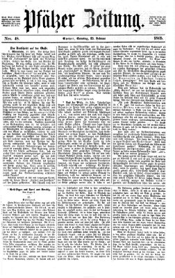 Pfälzer Zeitung Samstag 25. Februar 1865