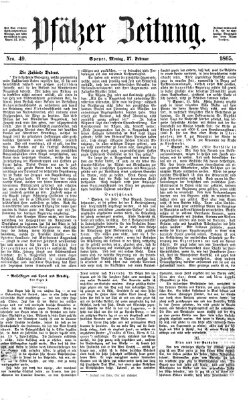 Pfälzer Zeitung Montag 27. Februar 1865