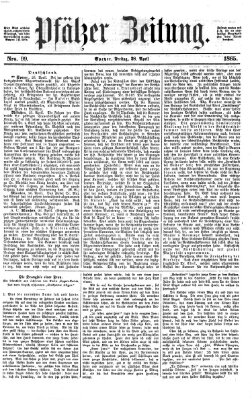 Pfälzer Zeitung Freitag 28. April 1865