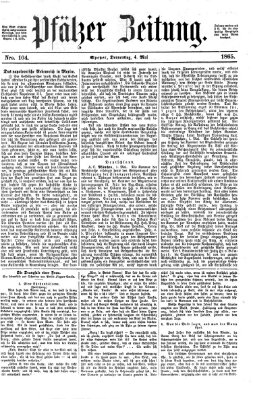 Pfälzer Zeitung Donnerstag 4. Mai 1865