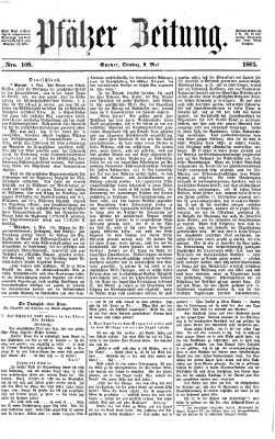 Pfälzer Zeitung Dienstag 9. Mai 1865