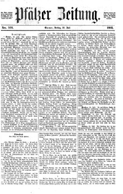 Pfälzer Zeitung Freitag 21. Juli 1865