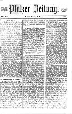 Pfälzer Zeitung Samstag 12. August 1865