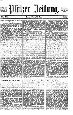 Pfälzer Zeitung Montag 28. August 1865