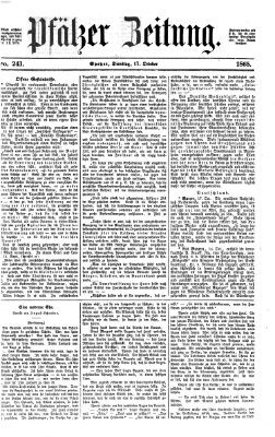 Pfälzer Zeitung Dienstag 17. Oktober 1865