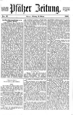 Pfälzer Zeitung Dienstag 13. Februar 1866