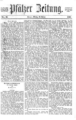 Pfälzer Zeitung Montag 19. Februar 1866