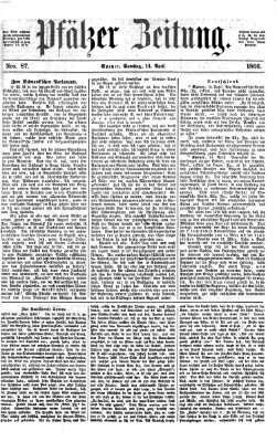 Pfälzer Zeitung Samstag 14. April 1866