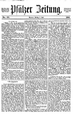 Pfälzer Zeitung Freitag 1. Juni 1866