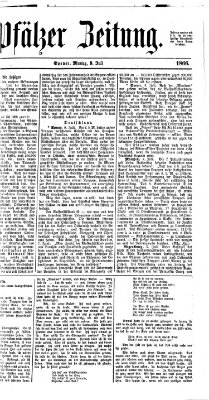Pfälzer Zeitung Montag 9. Juli 1866
