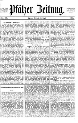 Pfälzer Zeitung Mittwoch 22. August 1866