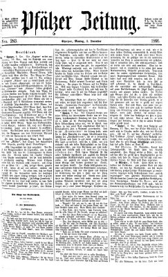 Pfälzer Zeitung Montag 3. Dezember 1866