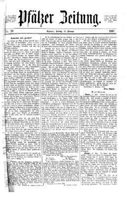 Pfälzer Zeitung Freitag 15. Februar 1867