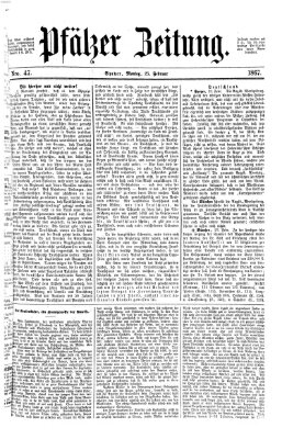 Pfälzer Zeitung Montag 25. Februar 1867