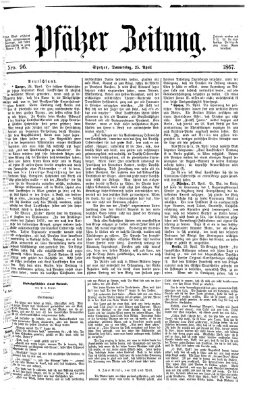 Pfälzer Zeitung Donnerstag 25. April 1867