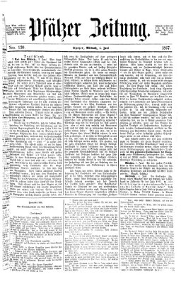 Pfälzer Zeitung Mittwoch 5. Juni 1867