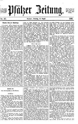 Pfälzer Zeitung Dienstag 13. August 1867