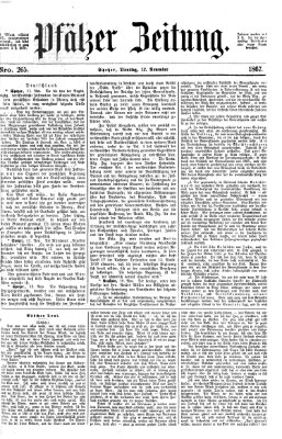 Pfälzer Zeitung Dienstag 12. November 1867