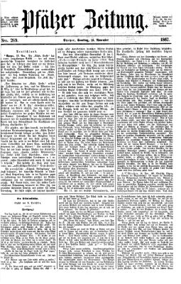 Pfälzer Zeitung Samstag 16. November 1867