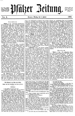 Pfälzer Zeitung Montag 6. Januar 1868