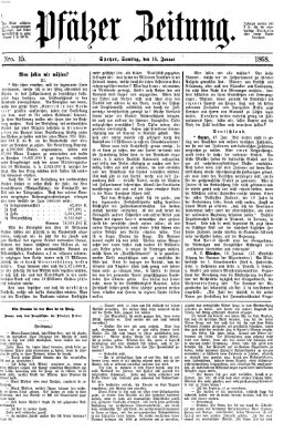 Pfälzer Zeitung Samstag 18. Januar 1868