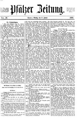 Pfälzer Zeitung Montag 27. Januar 1868