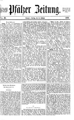 Pfälzer Zeitung Freitag 14. Februar 1868